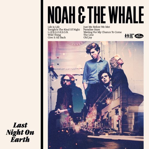 Noah And The Whale - Last Night On Earth (Music CD)