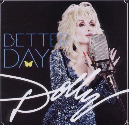 Dolly Parton - Better Day (Music CD)
