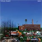 Title Fight - Shed (Music CD)