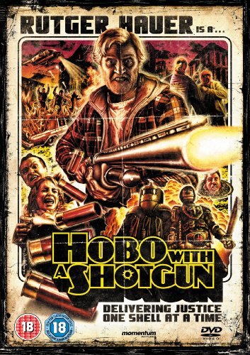 Hobo with a Shotgun