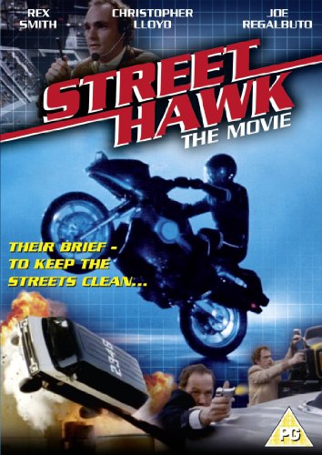 Street Hawk - The Movie