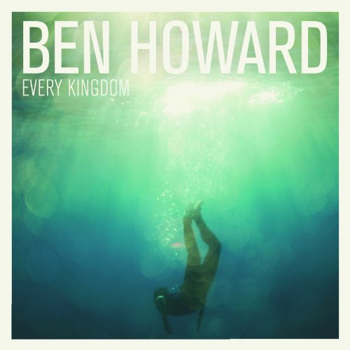 Ben Howard - Every Kingdom (Music CD)