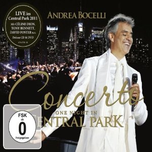 Andrea Bocelli - Concerto - One Night In Central Park