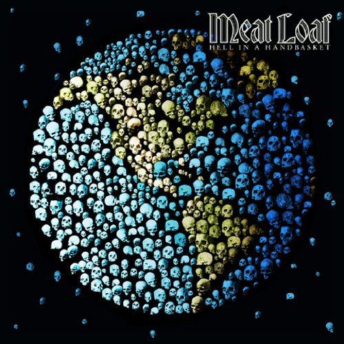 Meat Loaf - Hell In A Handbasket (Music CD)