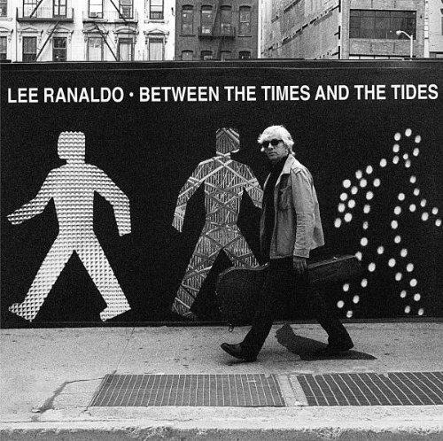 Lee Ranaldo - Between the Times and the Tide (Music CD)