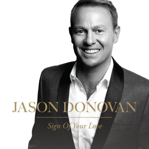 Jason Donovan - Sign of Your Love (Music CD)