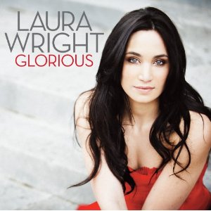 Laura Wright - Glorious (Music CD)