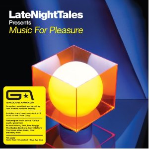 Groove Armada - Late Night Tales presents Music for Pleasure (Groove Armada's Tom Findlay)) (Music CD)