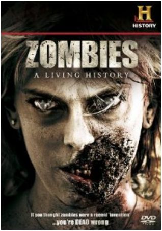 Zombies - A Living History