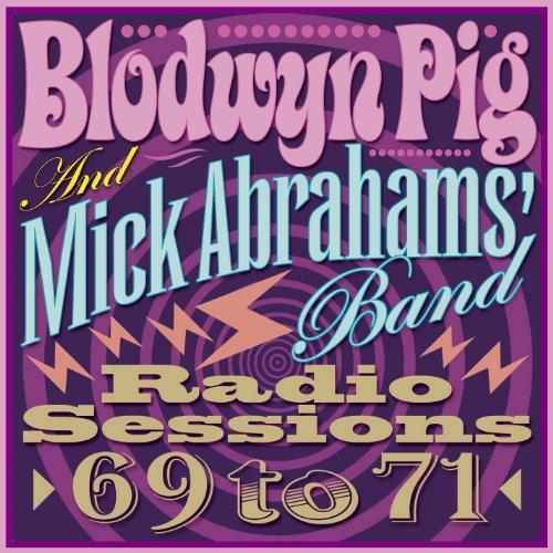 Blodwyn Pig - Radio Sessions 1969-1971 (Music CD)