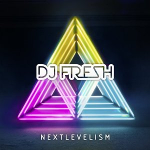 DJ Fresh - Next Levelism (Music CD)