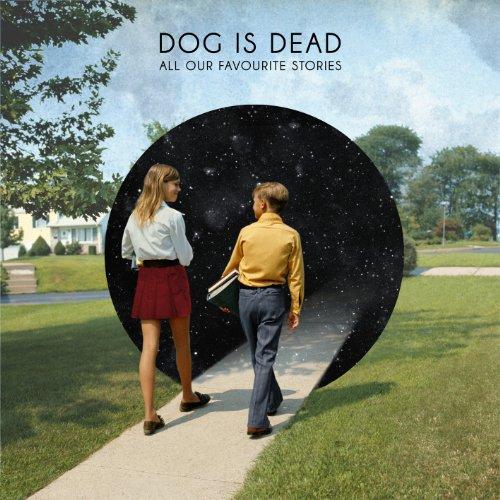 Dog Is Dead - All Our Favourite Stories (Music CD)