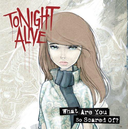 Tonight Alive - What Are You So Scared Of? (Music CD)