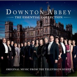 Various Artists - Downton Abbey (The Essential Collection/Original Soundtrack) (Music CD)