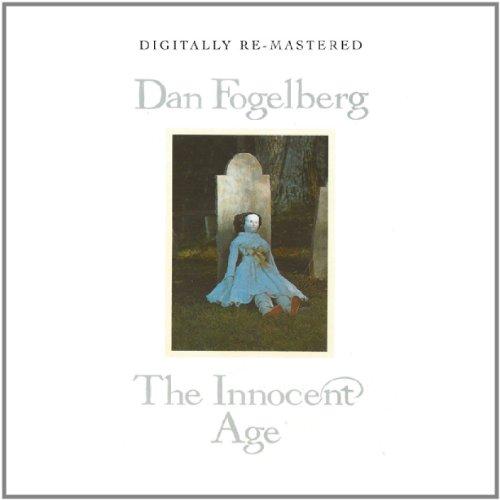Dan Fogelberg - Innocent Age [Remastered] (Music CD)