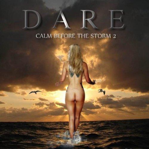 Dare - Calm Before the Storm II (Music CD)