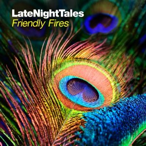 Friendly Fires - Late Night Tales (Friendly Fires) (Music CD)