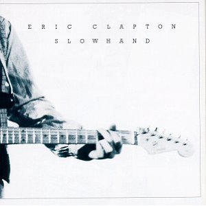 Eric Clapton - Slowhand (35th Anniversary Edition Music CD)
