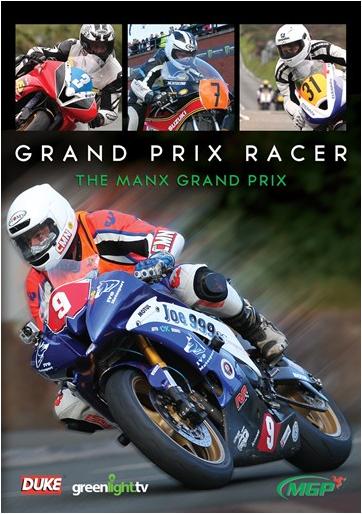 Grand Prix Racer - The Manx Grand Prix