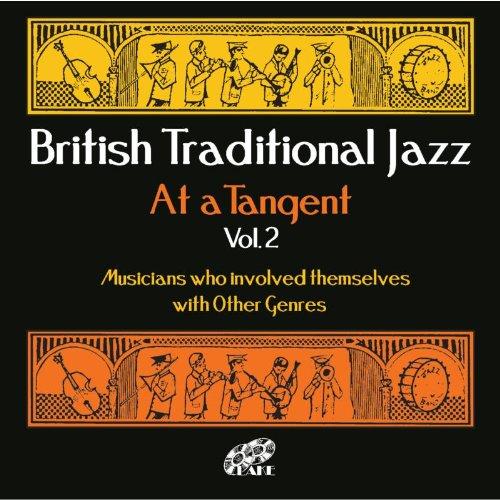 Various Artists - British Traditional Jazz (At a Tangent, Vol. 2) (Music CD)