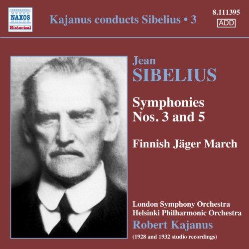 Sibelius: Symphony No. 3; Symphony No. 5;  Finnish Jäger March (Music CD)