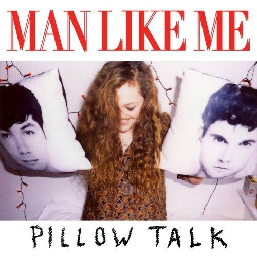 Man Like Me - Pillow Talk (Music CD)