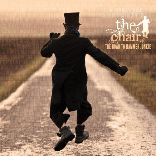 Chair (The) - Road to Hammer Junkie (Music CD)