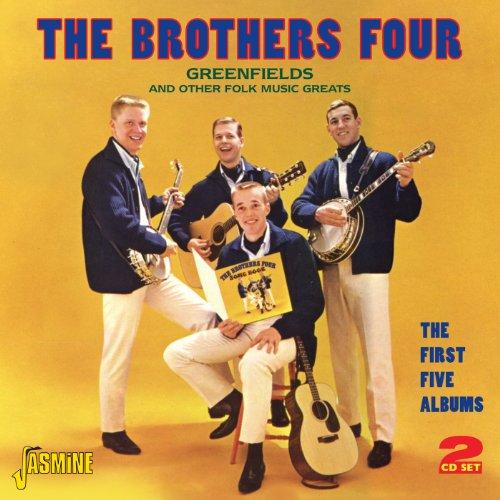 Brothers Four (The) - Greenfields and Other Folk Music Greats (First Five Albums) (Music CD)