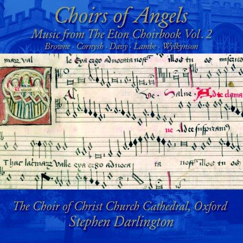 Choirs of Angels: Music from the Eton Choirbook, Vol. 2 (Music CD)