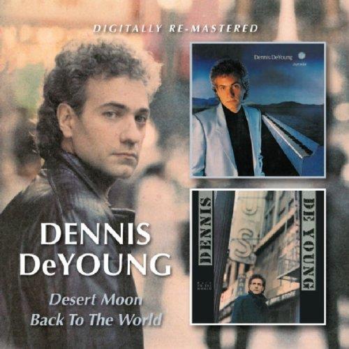 Dennis DeYoung - Desert Moon/Back to the World (Music CD)