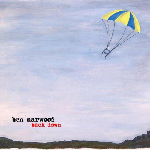 Ben Marwood - Back Down (Music CD)
