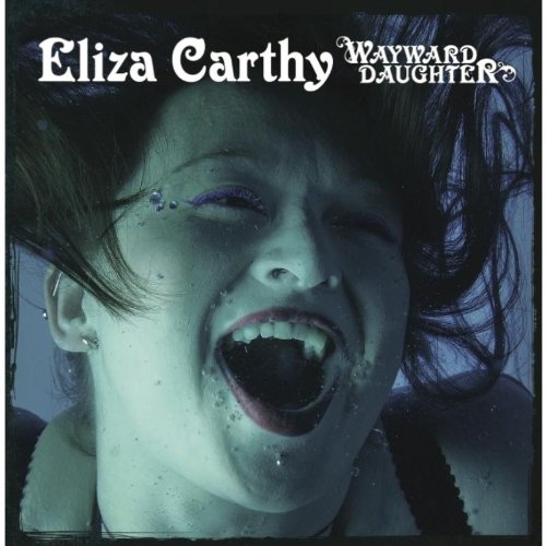 Eliza Carthy - Wayward Daughter (Music CD)
