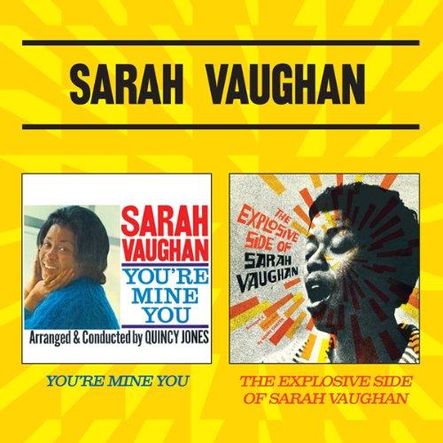 Sarah Vaughan - You're Mine You/The Explosive Side of Sarah Vaughan (Music CD)
