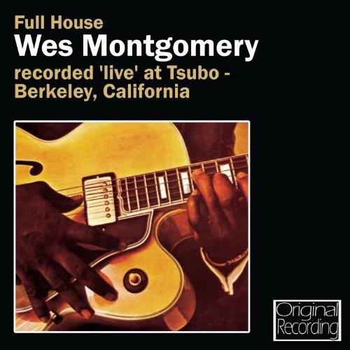 Wes Montgomery - Full House (Live Recording) (Music CD)