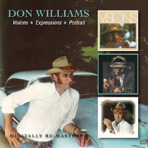 Don Williams - Visions/Expressions/ Portrait (Music CD)