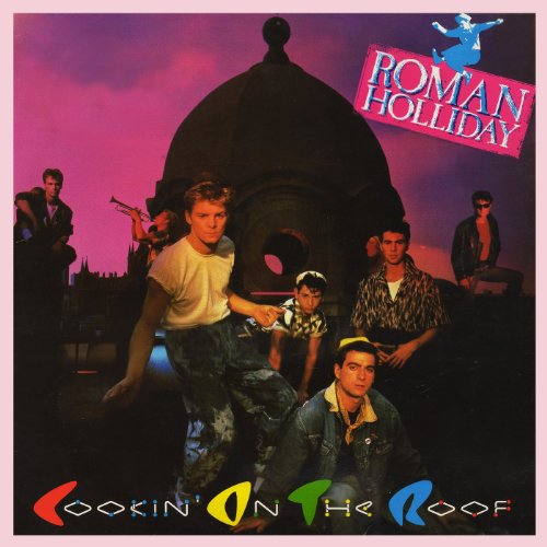 Roman Holliday - Cookin' on the Roof (Music CD)