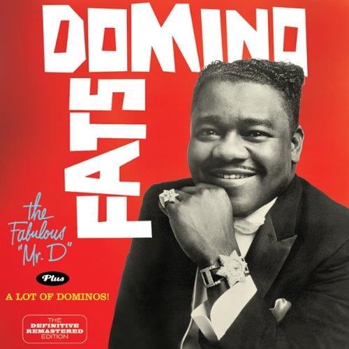 Fats Domino - Fabulous Mr. D/A Lot of Dominos (Music CD)