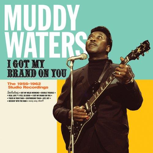 Muddy Waters - I Got My Brand on You (Music CD)
