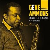 Gene Ammons - Blue Groove / Preachin' (Music CD)