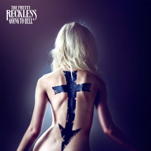 The Pretty Reckless - Going to Hell (Music CD)
