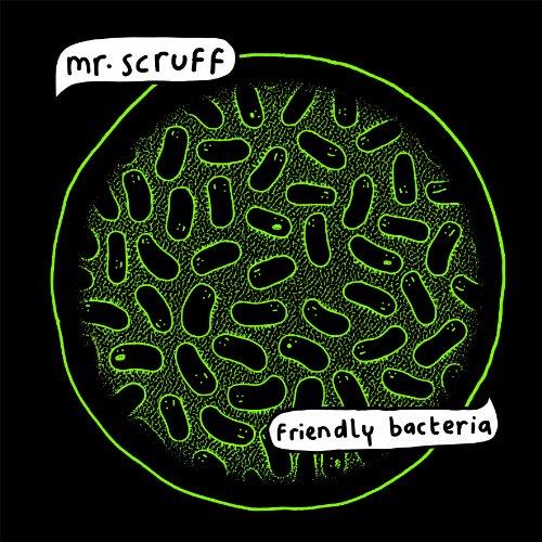 Mr Scruff - Friendly Bacteria (Music CD)