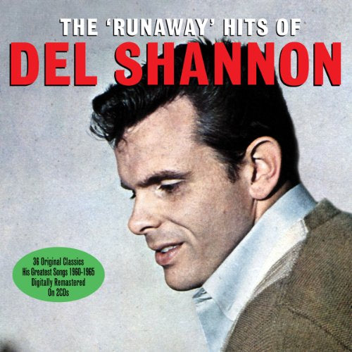 Del Shannon - The Runaway Hits Of Del Shannon (Music CD)