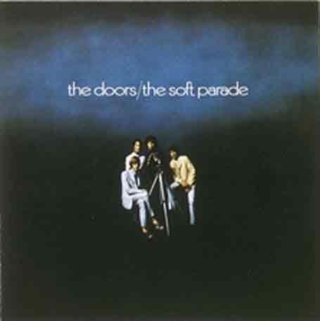 The Doors - The Soft Parade [Vinyl]