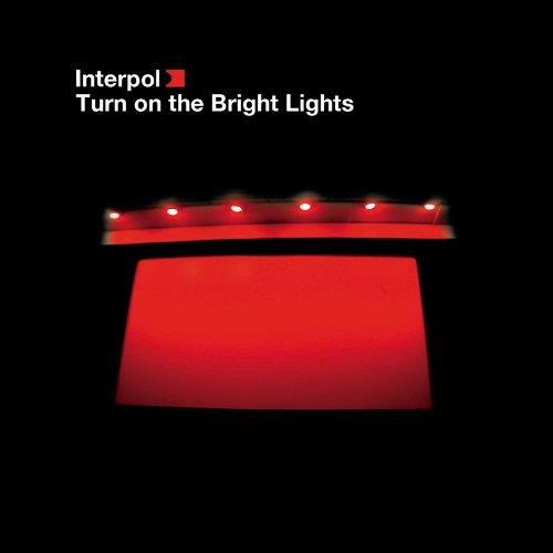 Interpol - Turn On The Bright Lights [Vinyl]