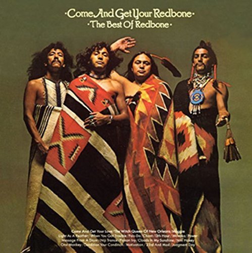 Redbone - Come & Get Your Redbone (Best Of) (Music CD)