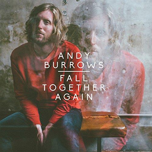Andy Burrows - Fall Together Again (Music CD)
