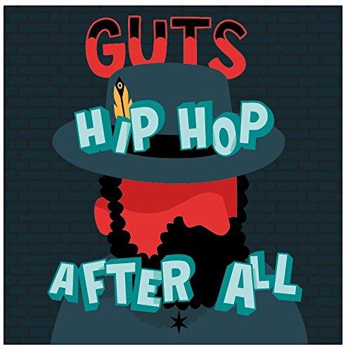 Guts - Hip Hop After All (Music CD)