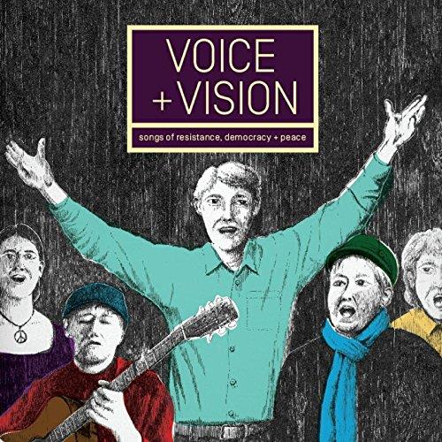 Various Artists - Voice & Vision - Songs of Resistance, Democracy & Peace (Music CD)