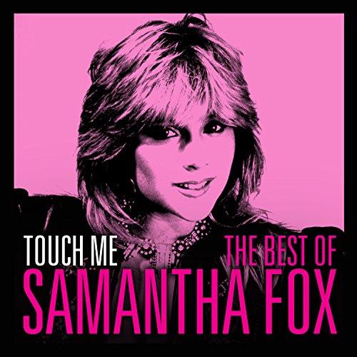 Samantha Fox - Touch Me (The Very Best of Samantha Fox) (Music CD)