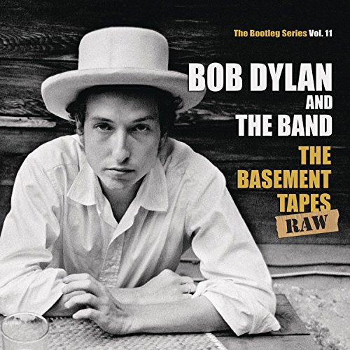 Bob Dylan - Bootleg Series, Vol. 11 (The Basement Tapes – Raw) (Music CD)